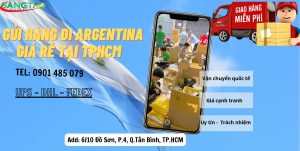 Gửi hàng đi Argentina giá rẻ tại TPHCM